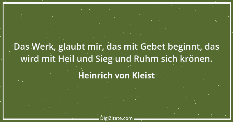 Zitat von Heinrich von Kleist 1