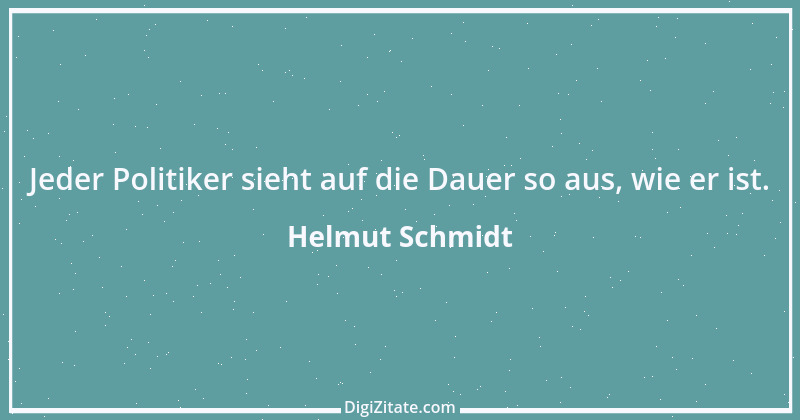 Zitat von Helmut Schmidt 116