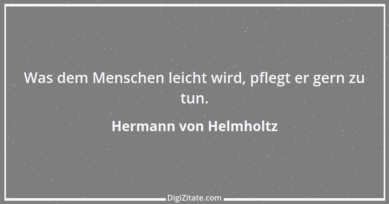 Zitat von Hermann von Helmholtz 13