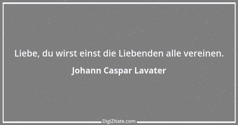 Zitat von Johann Caspar Lavater 72