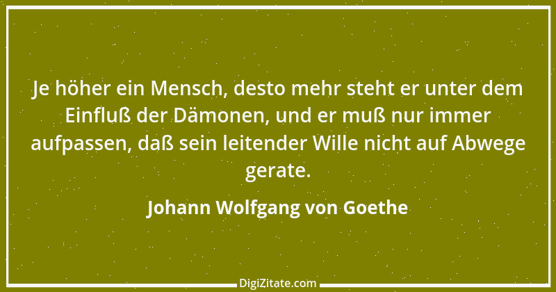 Zitat von Johann Wolfgang von Goethe 3102