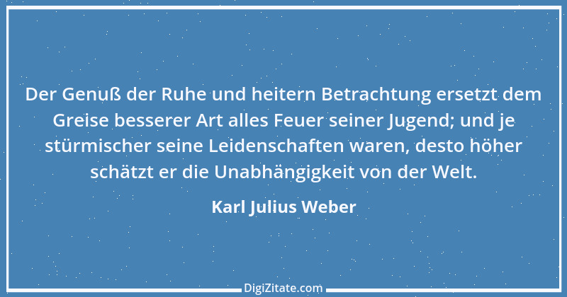 Zitat von Karl Julius Weber 70