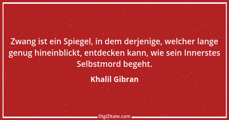 Zitat von Khalil Gibran 272