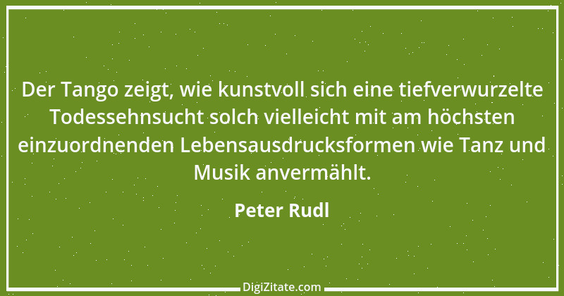 Zitat von Peter Rudl 1376