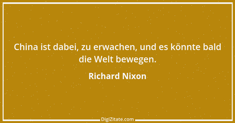 Zitat von Richard Nixon 6