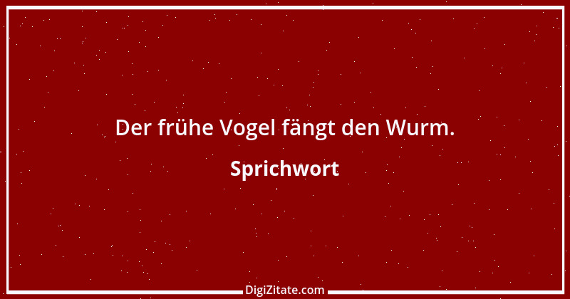 Zitat von Sprichwort 3094