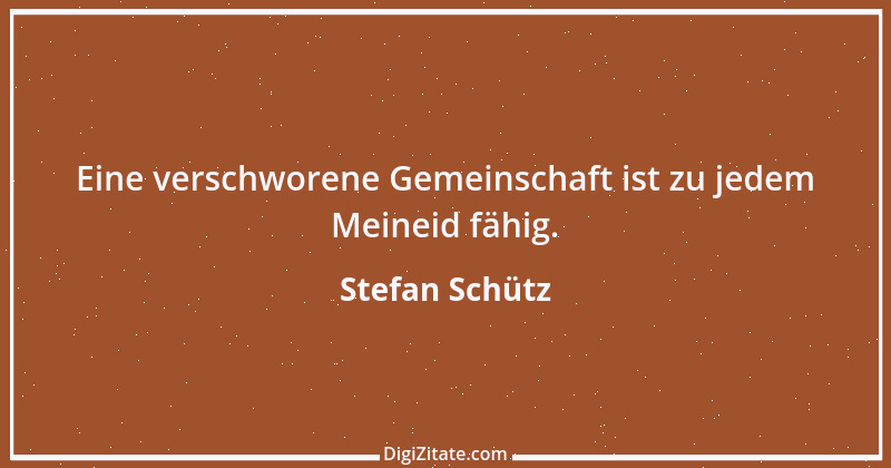 Zitat von Stefan Schütz 132