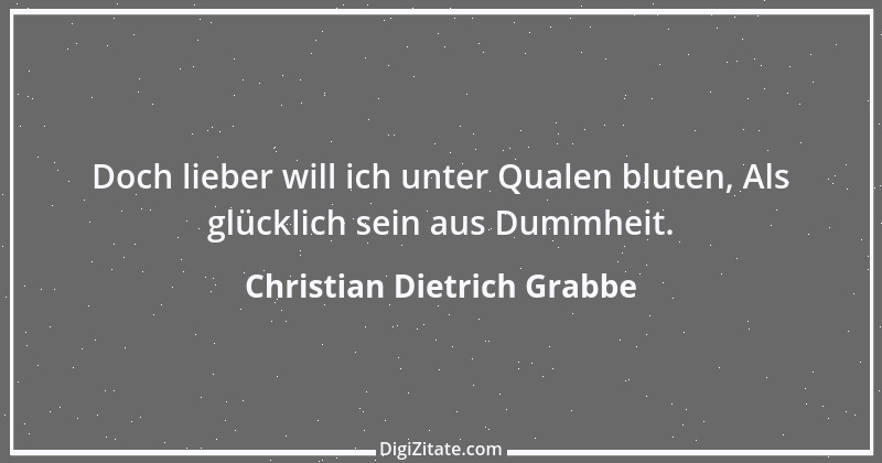 Zitat von Christian Dietrich Grabbe 2