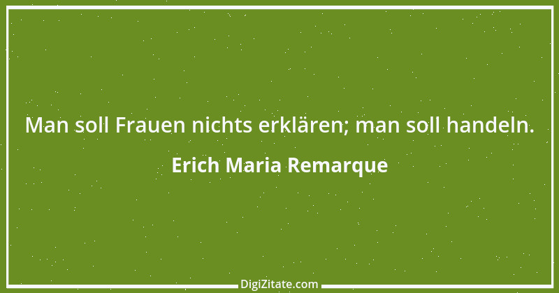 Zitat von Erich Maria Remarque 3