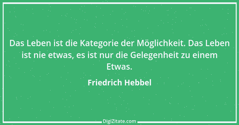 Zitat von Friedrich Hebbel 458