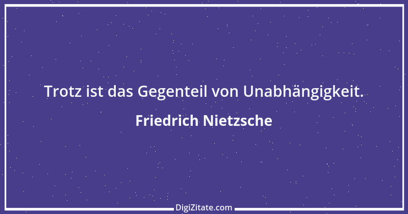 Zitat von Friedrich Nietzsche 40