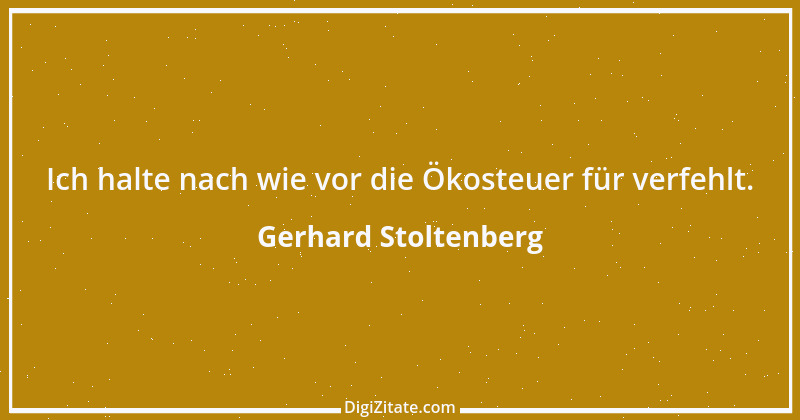 Zitat von Gerhard Stoltenberg 3