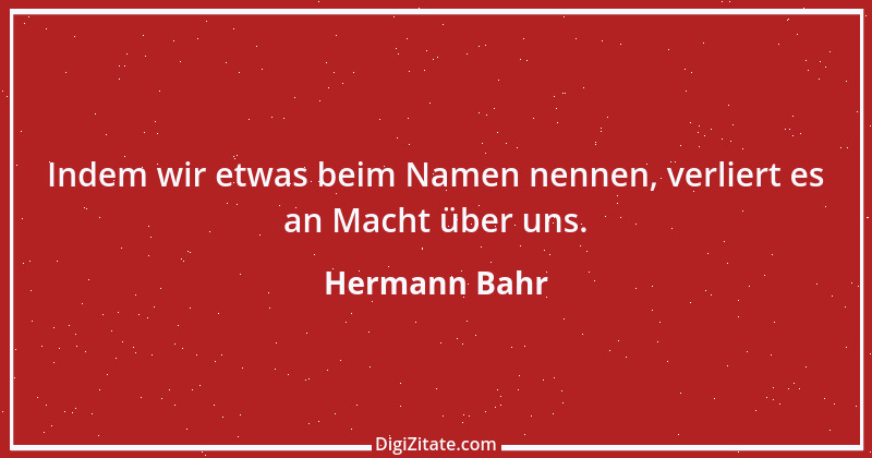 Zitat von Hermann Bahr 11