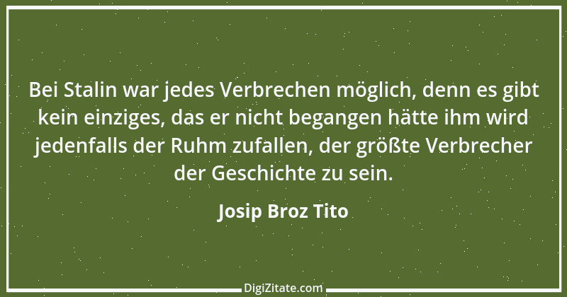 Zitat von Josip Broz Tito 1