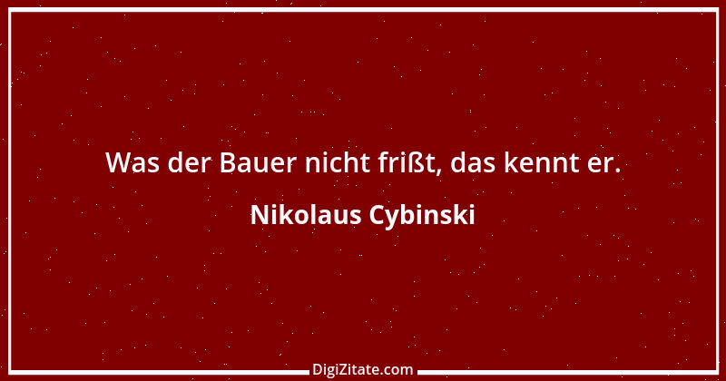 Zitat von Nikolaus Cybinski 10