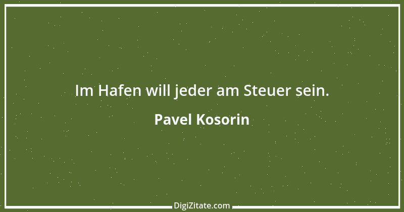 Zitat von Pavel Kosorin 486