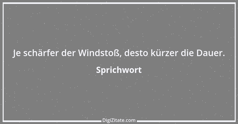 Zitat von Sprichwort 7095