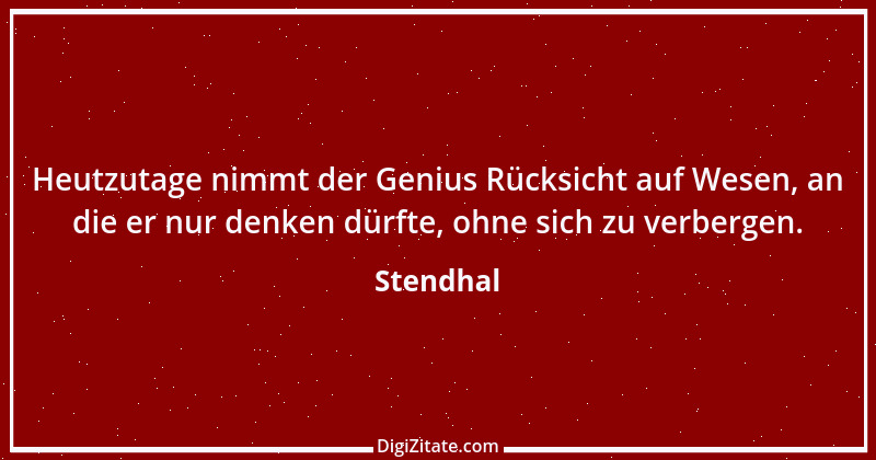 Zitat von Stendhal 73