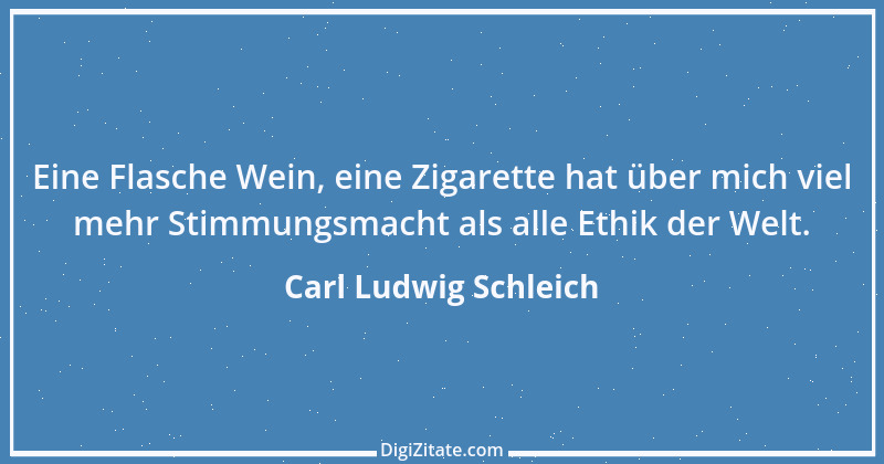 Zitat von Carl Ludwig Schleich 83