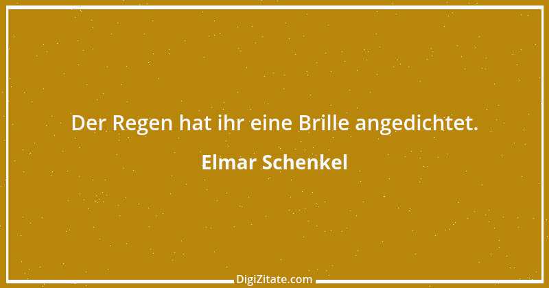 Zitat von Elmar Schenkel 317