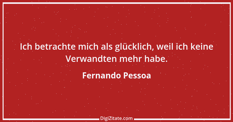 Zitat von Fernando Pessoa 40