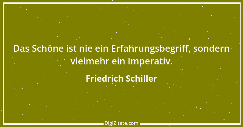 Zitat von Friedrich Schiller 621