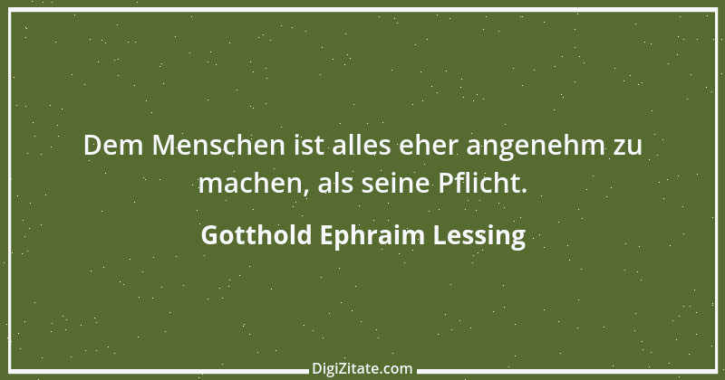 Zitat von Gotthold Ephraim Lessing 26