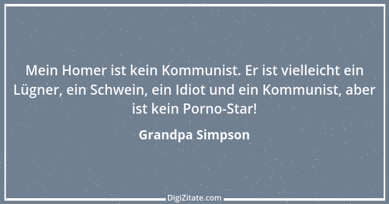 Zitat von Grandpa Simpson 1