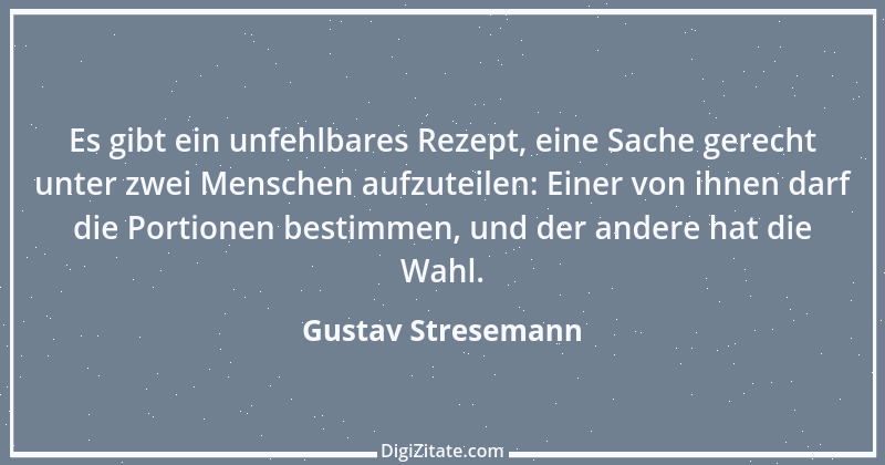 Zitat von Gustav Stresemann 2