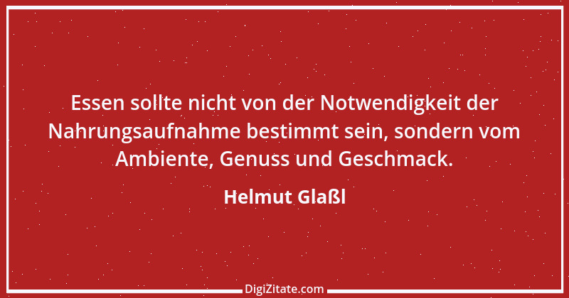 Zitat von Helmut Glaßl 56