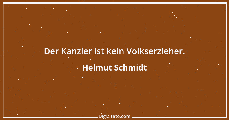 Zitat von Helmut Schmidt 118