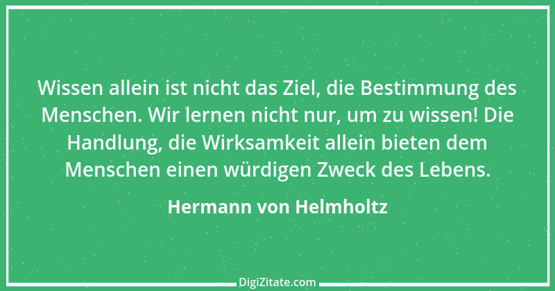 Zitat von Hermann von Helmholtz 15