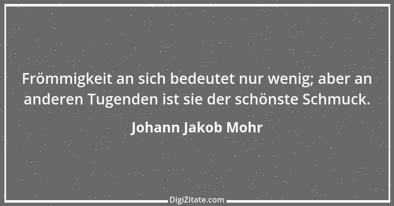 Zitat von Johann Jakob Mohr 138