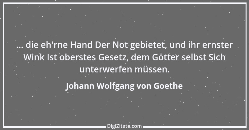 Zitat von Johann Wolfgang von Goethe 3104