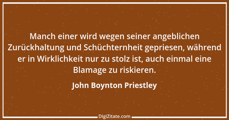 Zitat von John Boynton Priestley 2