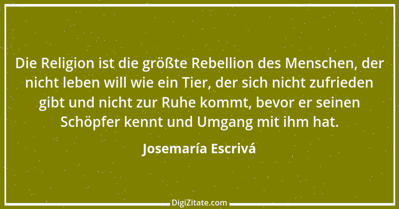 Zitat von Josemaría Escrivá 3