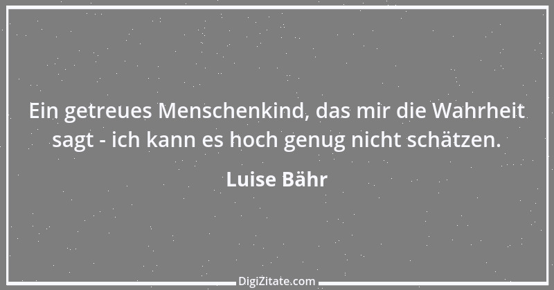 Zitat von Luise Bähr 18