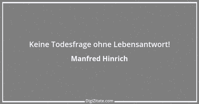 Zitat von Manfred Hinrich 2278