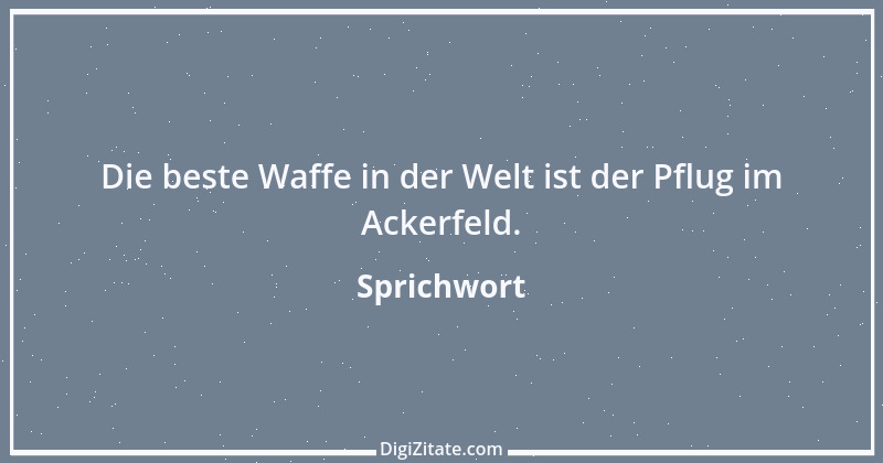 Zitat von Sprichwort 7096