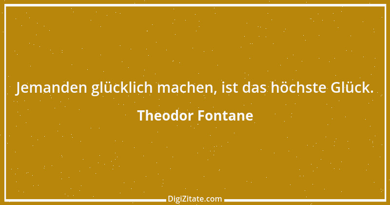 Zitat von Theodor Fontane 366