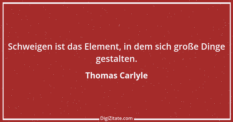 Zitat von Thomas Carlyle 72