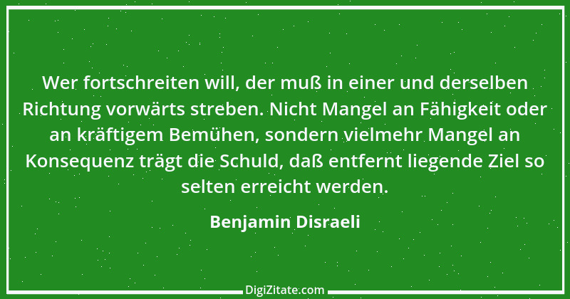 Zitat von Benjamin Disraeli 55