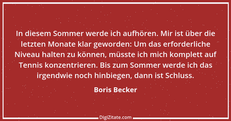 Zitat von Boris Becker 25