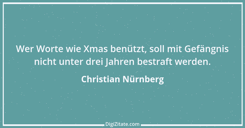 Zitat von Christian Nürnberg 3