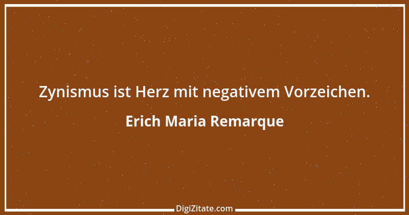 Zitat von Erich Maria Remarque 5