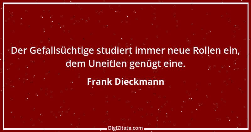 Zitat von Frank Dieckmann 4