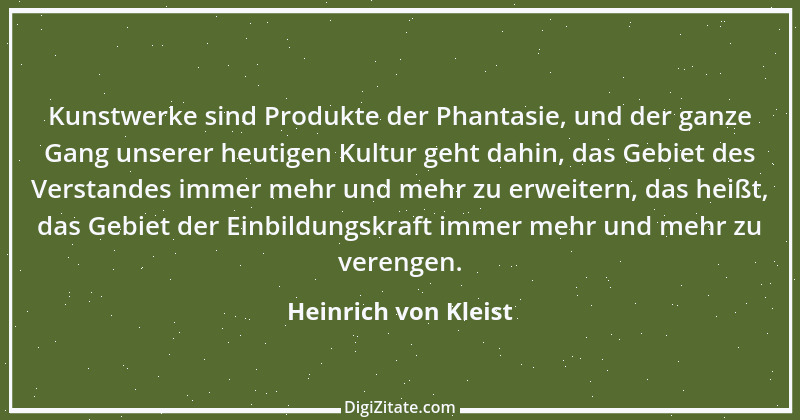 Zitat von Heinrich von Kleist 4