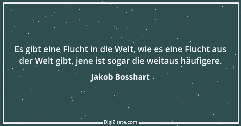 Zitat von Jakob Bosshart 180