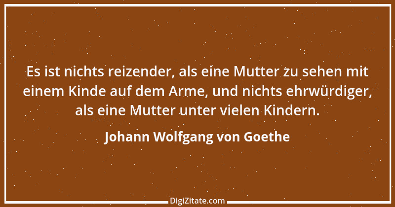 Zitat von Johann Wolfgang von Goethe 2105