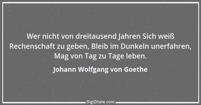 Zitat von Johann Wolfgang von Goethe 4105